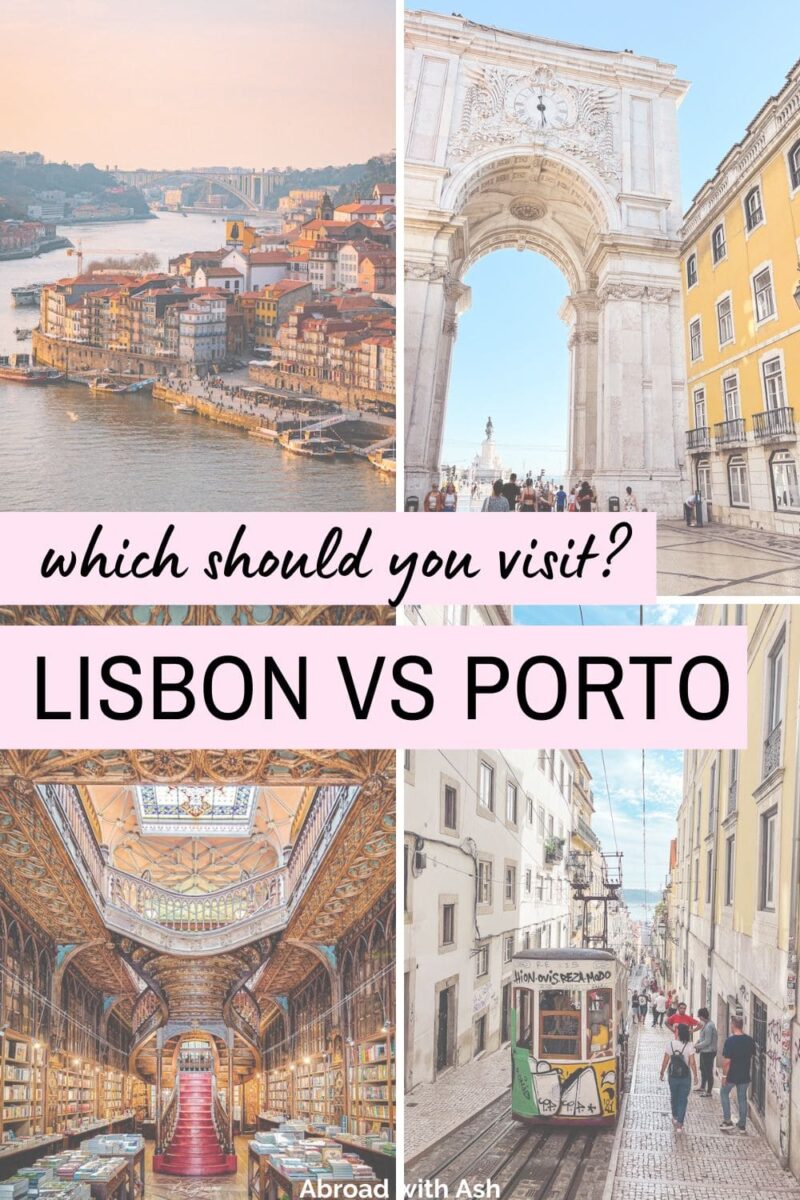 Lisbon vs. Porto | Which City is Better to Visit? • Abroad with Ash