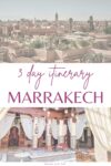 3 days in Marrakech itinerary