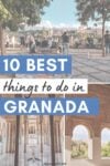 10 BEST Things to do in Granada Spain