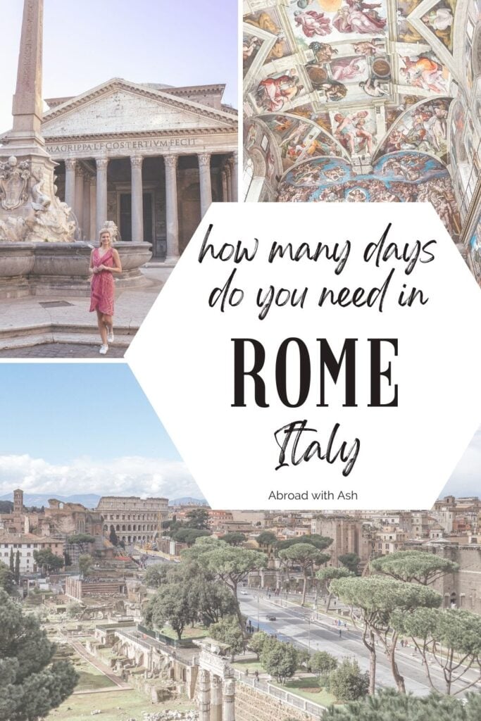How Many Days in Rome Do You Really Need? • Abroad with Ash