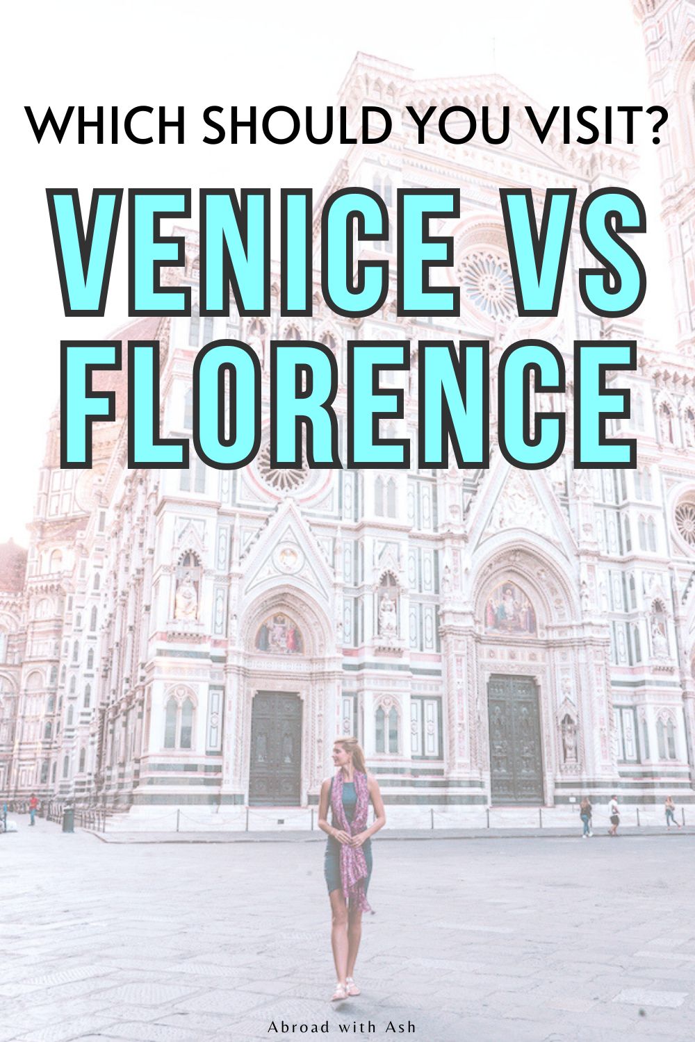 florence vs. venice italy