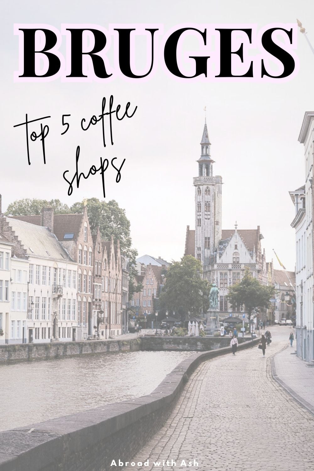 Need a break while touring the city or a spot for a quality coffee to go? See my list of the BEST coffee shops and cafes in Bruges (aka Brugge)! These spots offer tasty espresso, a welcoming atmosphere, and convenient locations for visitors and tourists. #bruges #belgium #foodie Bruges coffee shops and cafes