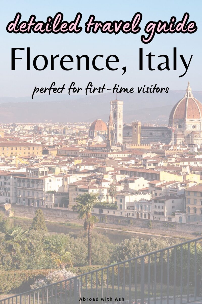 Travel Guide for Florence, Italy | Perfect for First-Time Visitors ...