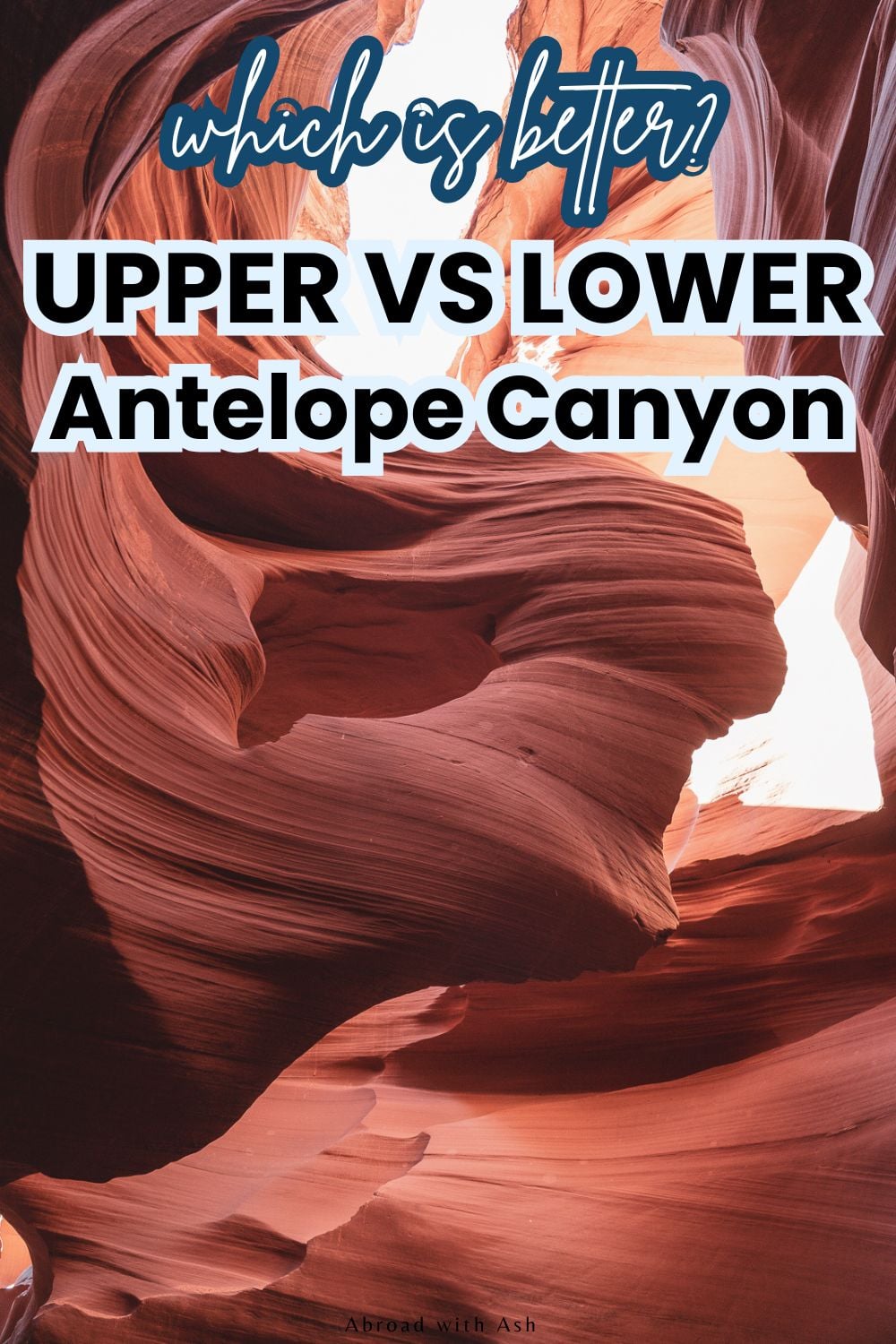 Planning a Southwest roadtrip? Antelope Canyon is a highlight stop! For those short on time (or hoping to save some money), this post will discuss Upper vs Lower Antelope Canyon and which experience is best. Discover tips for visiting and things I would have done differently. #usatravel #arizona #swroadtrip upper vs lower antelope canyon