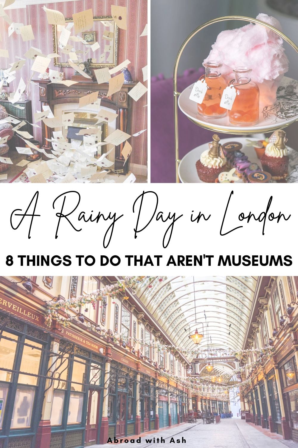A rainy day in London doesn't mean you have to spend the entire day in museums! Save this list of the best indoor activities in London so you're prepared when the weather doesn't cooperate! Covered markets, scrumptious afternoon tea, sky gardens, and more! #london #unitedkingdom #travel indoor activities in london