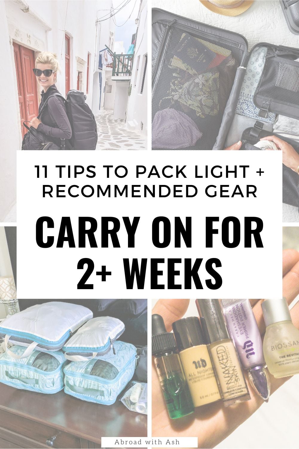Carry on for your next 2 week trip with these 11 packing tips. You'll never go back to your old packing ways again. Discover my favorite packing cubes, backpacks, and travel hacks to travel light. Skip the hassle of dragging an oversized suitcase from place to place and save money on baggage fees. #travellight #travel #packlight how to travel light